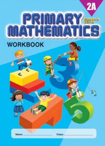 Singapore Primary Math Workbook 2A (Standards Edition)