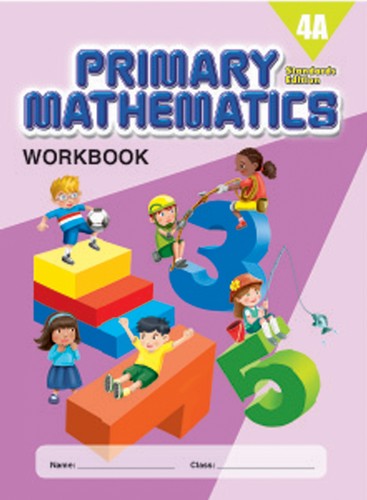 Singapore Primary Math Workbook 4A (Standards Edition)