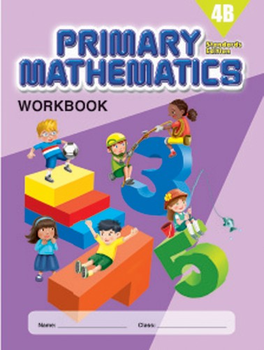 Singapore Primary Math Workbook 4B (Standards Edition)