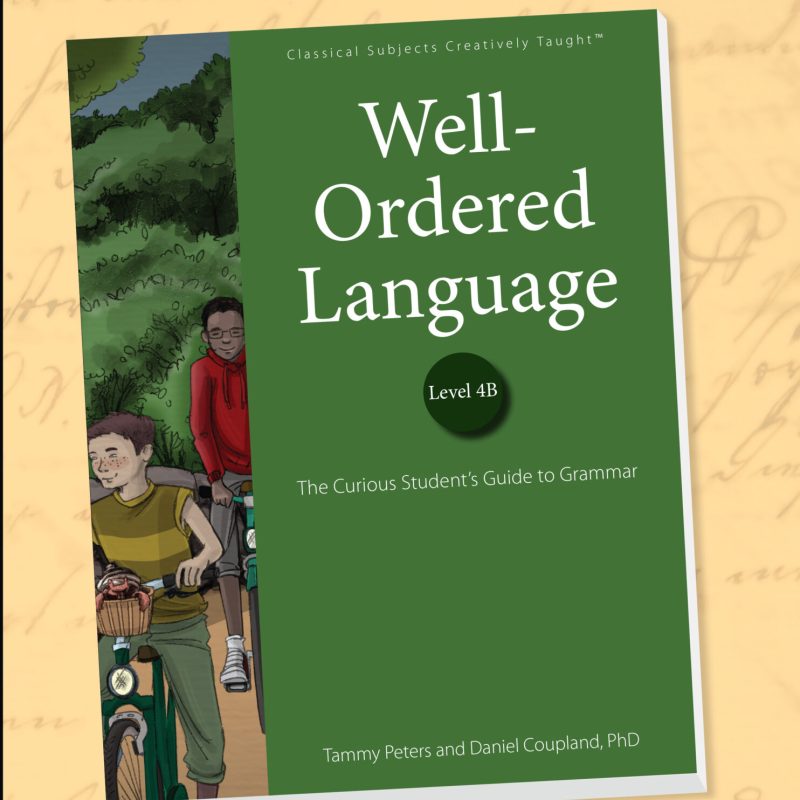 Well-Ordered Language: Level 4B - Teacher's Edition