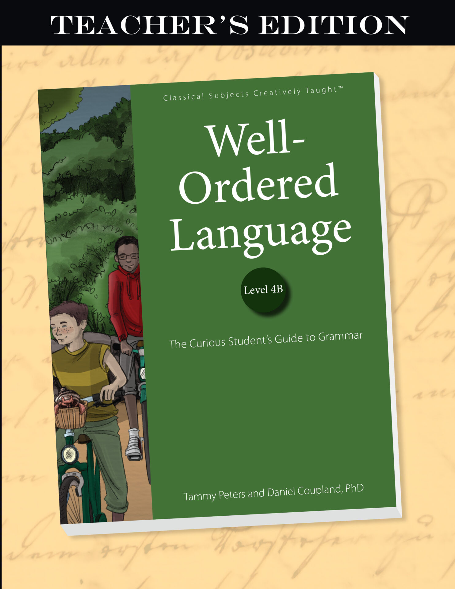 Well-Ordered Language: Level 4B - Teacher's Edition