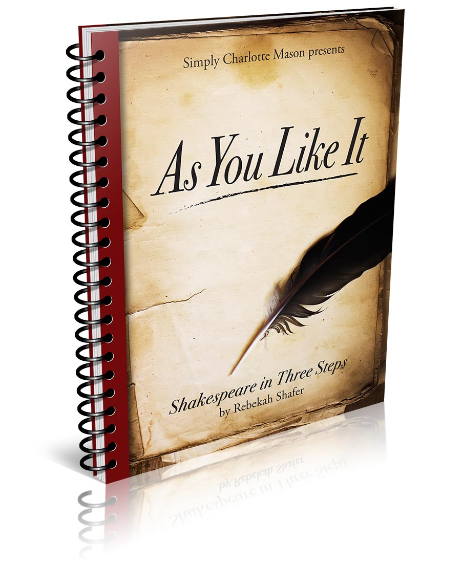 Shakespeare in Three Steps: As You Like It