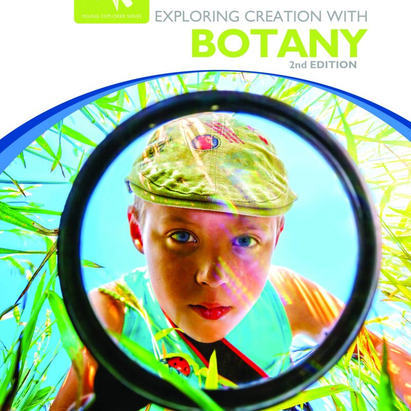 Exploring Creation with Botany - Young Explorer Series - 2nd Ed. Textbook