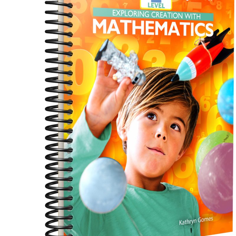 Exploring Creation with Mathematics Level 1 Student Text and Workbook