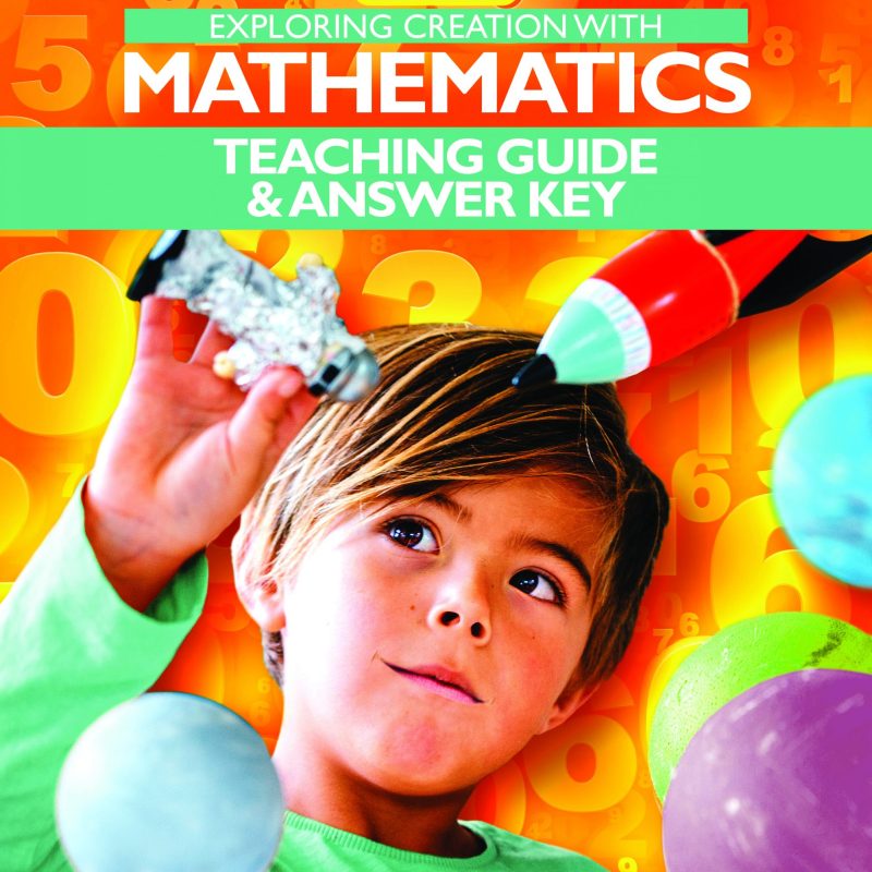 Exploring Creation with Mathematics Level 1 Teaching Guide & Answer Key