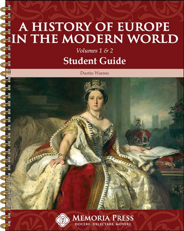 A History of Europe in the Modern World: Vol. 1 & 2 - Student Guide
