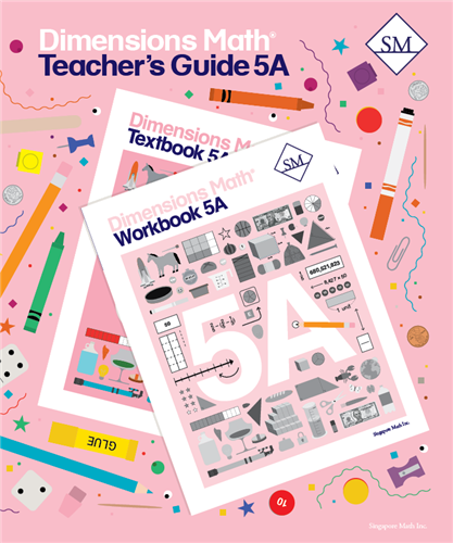 Singapore Dimensions Math: Level 5A - Teacher's Guide