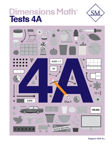 Singapore Dimensions Math: Level 4A -  Tests