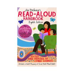 Jim Trelease's Read-Aloud Handbook (Eighth Edition)