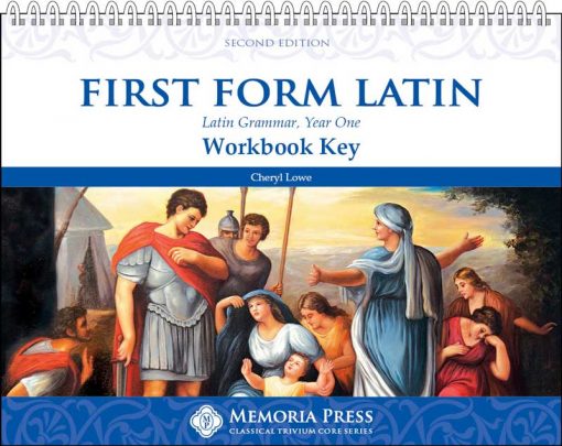 First Form Latin - Workbook Key (Second Edition)