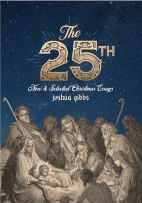 The 25th: New and Selected Christmas Essays