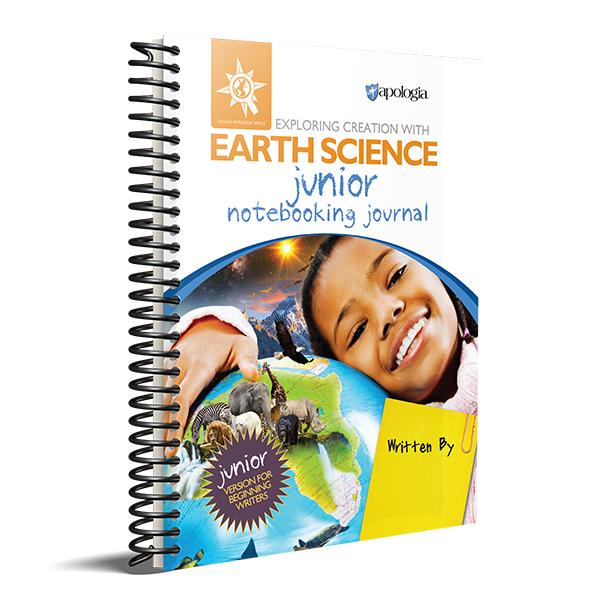 Exploring Creation with Earth Science - Junior Notebooking Journal