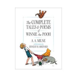 The Complete Tales and Poems of Winnie the Pooh