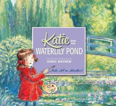 Katie and the Water Lily Pond