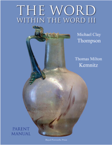The Word Within the Word III - Parent Manual (Second Edition)