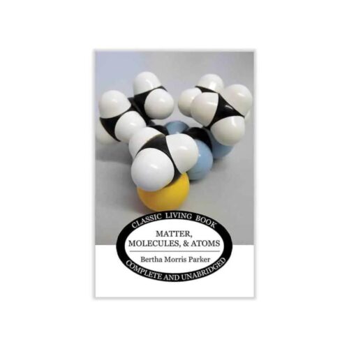 Matter, Molecules, and Atoms