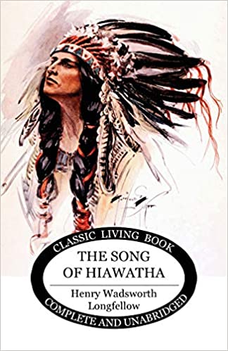 The Song of Hiawatha