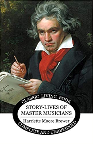 Story Lives of Master Musicians