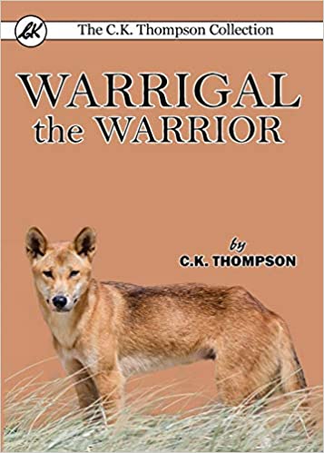 Warrigal the Warrior