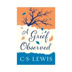 A Grief Observed