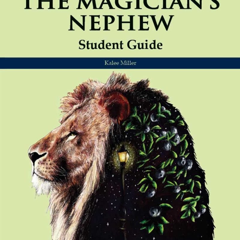 The Magician's Nephew - Student Guide