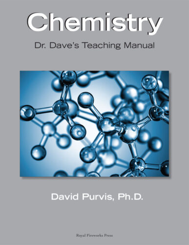 Chemistry: Dr. Dave's Teaching Manual
