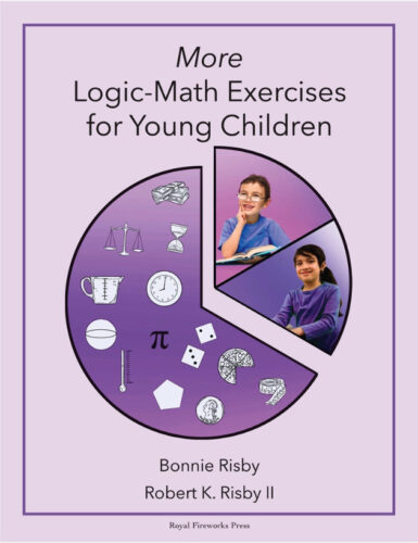 More Logic-Math Exercises for Young Children