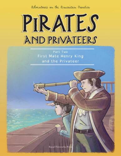 First Mate Henry King and the Privateer
