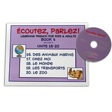Ecoutez! Parlez! Individual French Oral Program 4 & CD