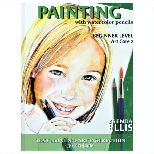 ARTistic Pursuits: Painting with Watercolor Pencil - Beginner Level (Art Core 2)