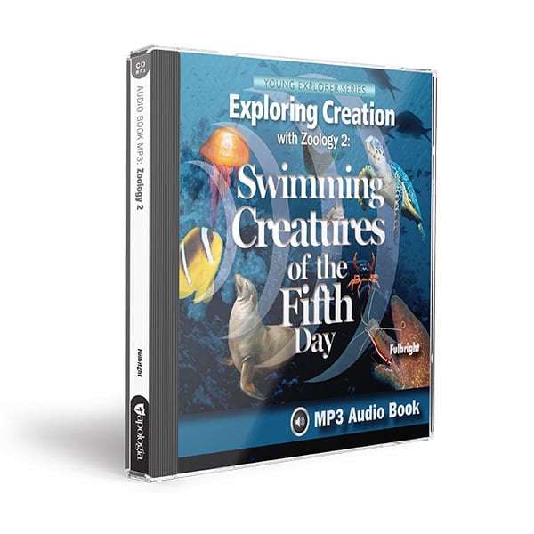 Exploring Creation with Zoology 2: Swimming Creatures of the Fifth Day - MP3 Audio CD