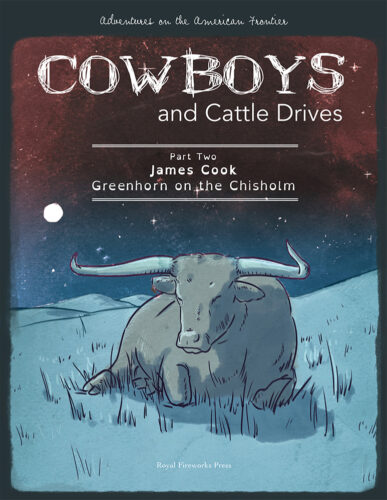 James Cook: Greenhorn on the Chisholm