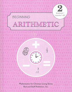 Working Arithmetic 2: Workbook 1 (Third Edition)