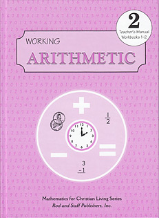 Working Arithmetic 2: Teacher Manual - Units 1-2 (Third Edition)