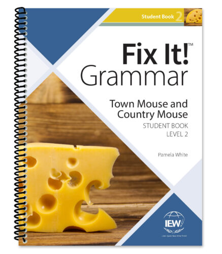 Fix It! Grammar: Level 2, Town Mouse and Country Mouse - Student Book