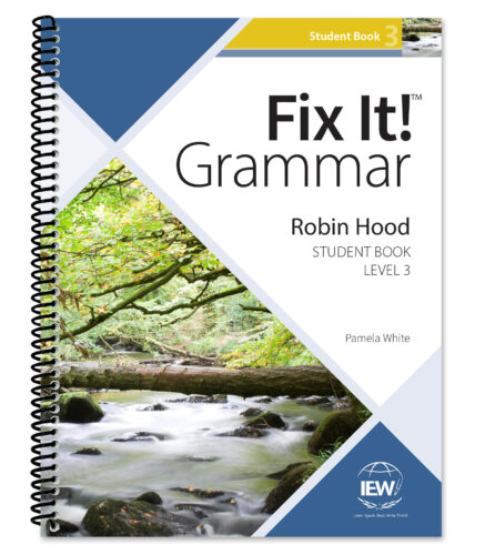 Fix It! Grammar: Level 3, Robin Hood - Student Book