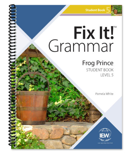 Fix It! Grammar: Level 5, Frog Prince - Student Book