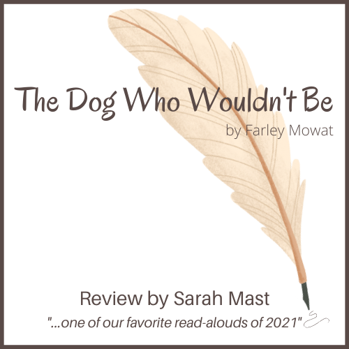 The Dog Who Wouldn't Be (Book Review)