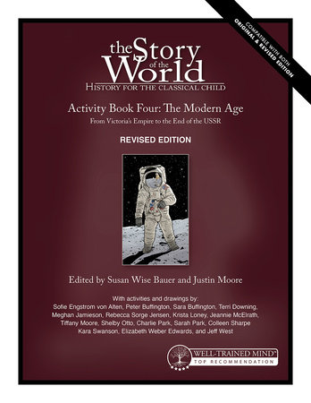The Story of the World Volume 4: The Modern Age – Activity Book (Revised Edition)