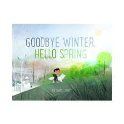 Goodbye Winter, Hello Spring