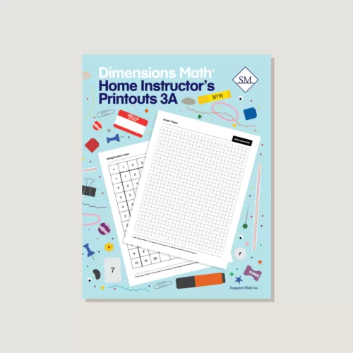 Singapore Dimensions Math: Level 3A - Home Instructor's Printouts