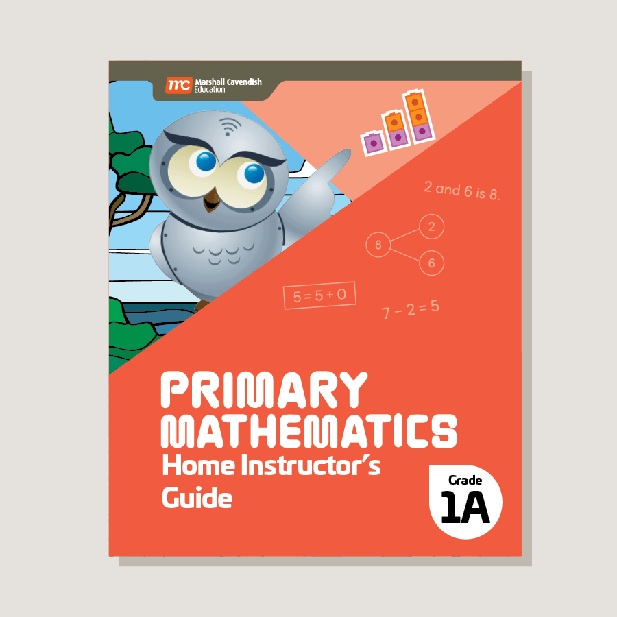 Primary Mathematics Home Instructor's Guide 1A (2022 Edition)
