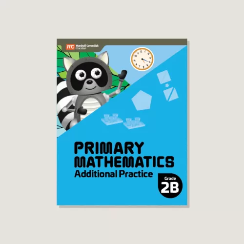 Primary Mathematics Additional Practice 2B (2022 Edition)