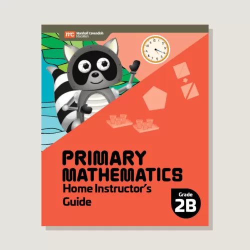 Primary Mathematics Home Instructor's Guide 2B (2022 Edition)