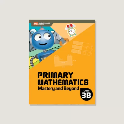 Primary Mathematics Mastery and Beyond 3B (2022 Edition)