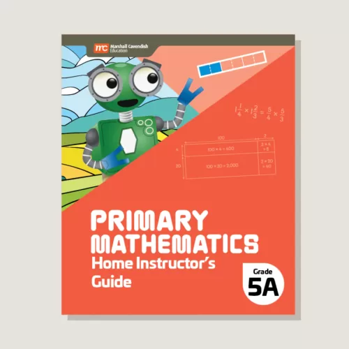 Primary Mathematics Home Instructor's Guide 5A (2022 Edition)