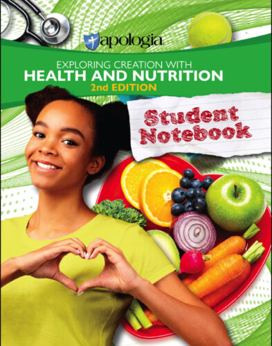 Exploring Creation with Health and Nutrition - Student Book (Second Edition)