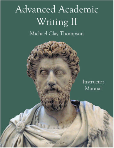 Advanced Academic Writing II - Instructor Manual (Third Edition)