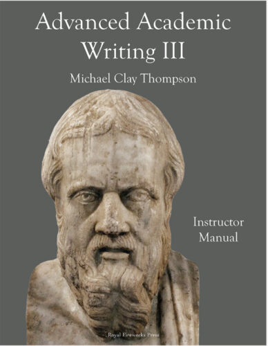 Advanced Academic Writing III - Instructor Manual (Third Edition)