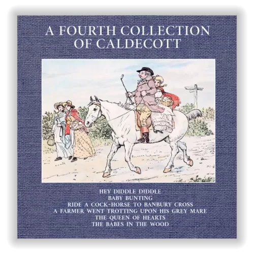 A Fourth Collection of Caldecott